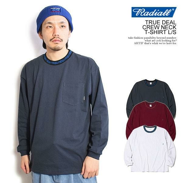 RADIALL ラディアル TRUE DEAL - CREW NECK T-SHIRT L/S