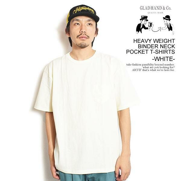 GLADHAND ホワイトパンツ XL GLAD HAND グラッドハンド HEAVY WEIGHT BINDER NECK POCKET T-SHIRTS
