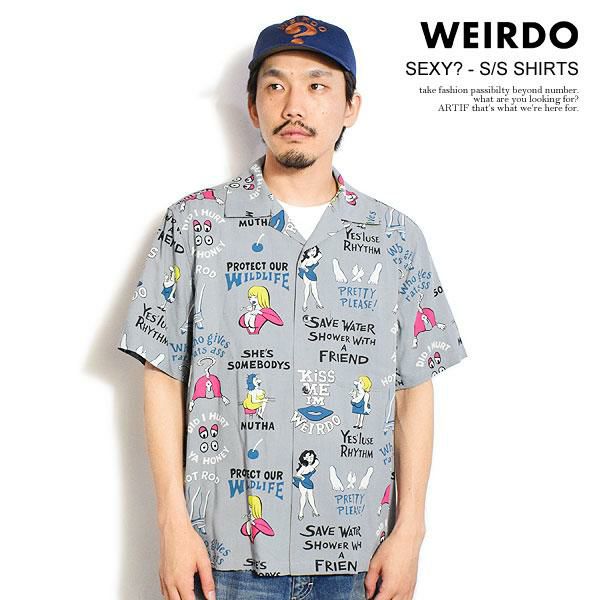 WEIRDO ウィアード SEXY? - S/S SHIRTS