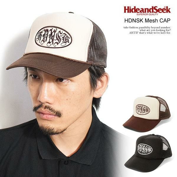 HIDE AND SEEK ハイドアンドシーク HDNSK Mesh CAP