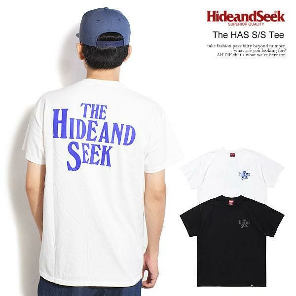 トップス Hide and Seek HIDE AND SEEK ハイドアンドシーク The HAS S/S Tee