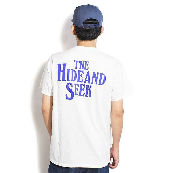 HIDE AND SEEK ハイドアンドシーク The HAS S/S Tee