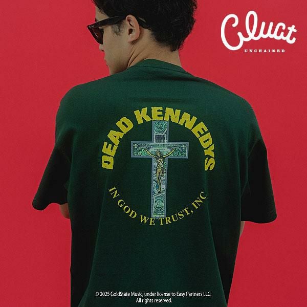 CLUCT Dead Kennedys コラボ Tシャツ CLUCT × DEAD KENNEDYS CLUCT クラクト IN GOD WE TRUST[S/S TEE]