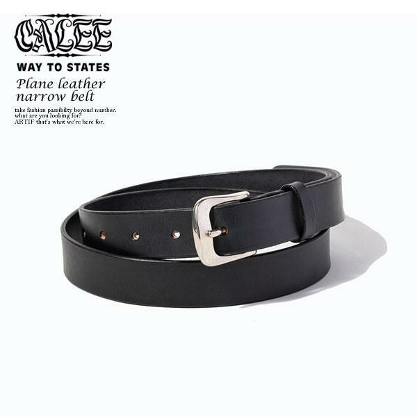 CALEE キャリー PLANE LEATHER NARROW BELT CL-25AW021LE