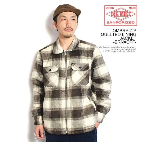 BIG MIKE ビッグマイク OMBRE ZIP QULLTED LINING JACKET -BRN×OFF-