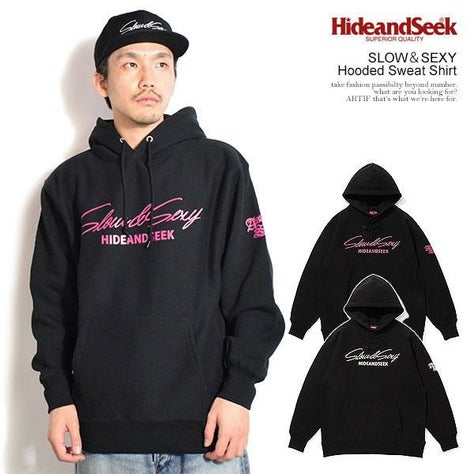 HIDE AND SEEK ハイドアンドシーク SLOW＆SEXY Hooded Sweat Shirt