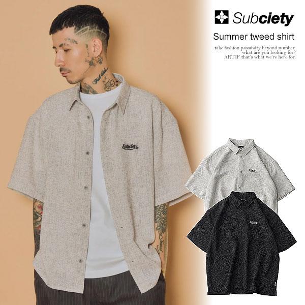 SUBCIETY サブサエティ Summer tweed shirt