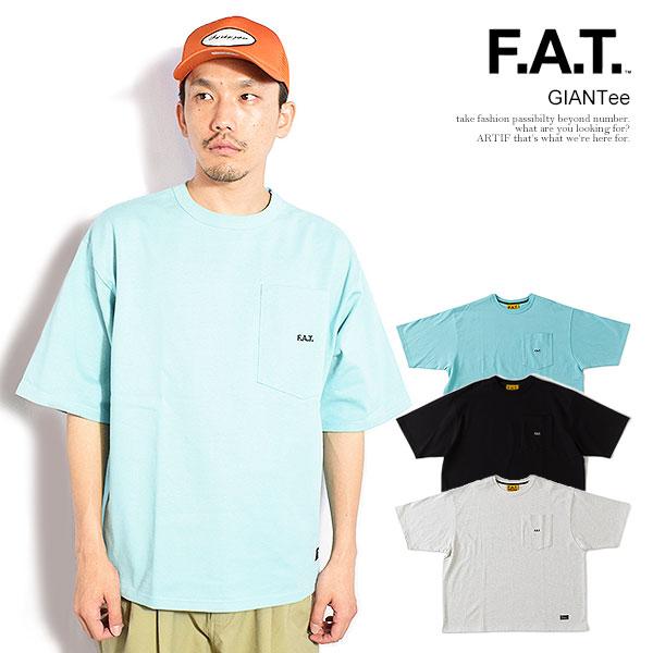 FAT エフエーティー GIANTee