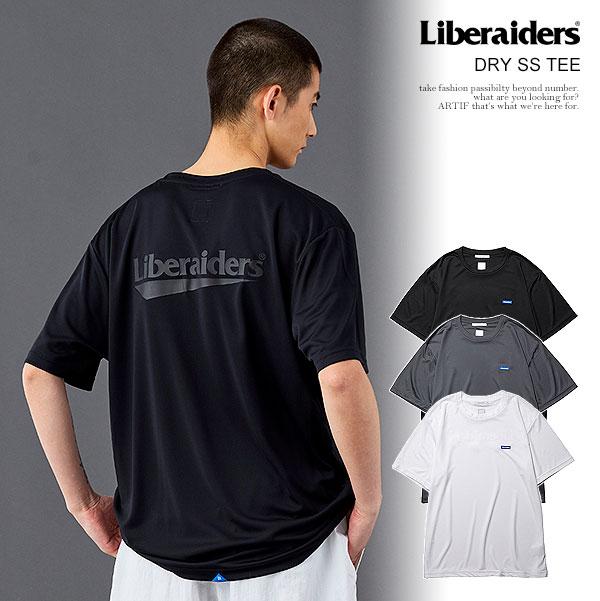 Liberaiders リベレイダース DRY S/S TEE | ARTIF [ストリートブランド