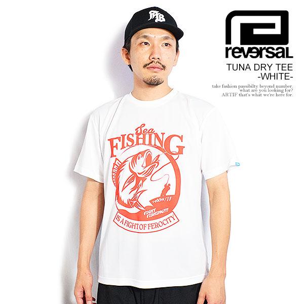 reversal リバーサル TUNA DRY TEE -WHITE- | ARTIF [ストリート