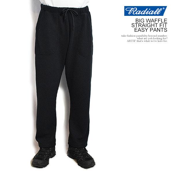 RADIALL ラディアル BIG WAFFLE - STRAIGHT FIT EASY PANTS