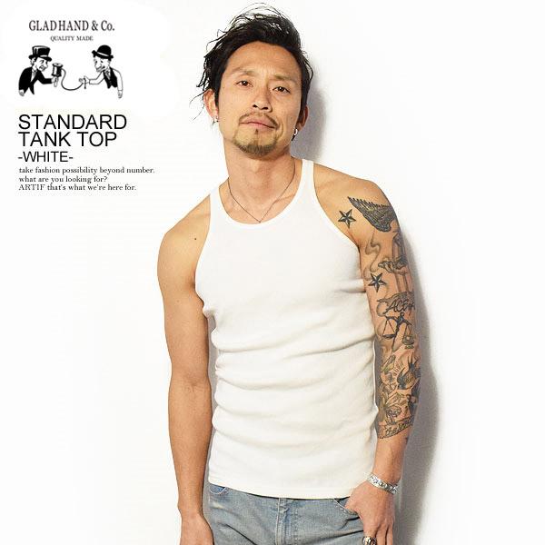 GLAD HAND グラッドハンド STANDARD TANK TOP -WHITE-